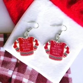 Christmas Sweater Earrings - Christmas Earrings, Merry Christmas Ya Filthy Animal, Christmas Jewelry, Handmade Earrings, Ugly Christmas Sweater