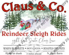 Claus & Co Reindeer Sleigh Rides DTF Transfer