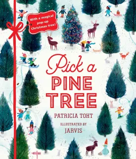 PICK A PINE TREE