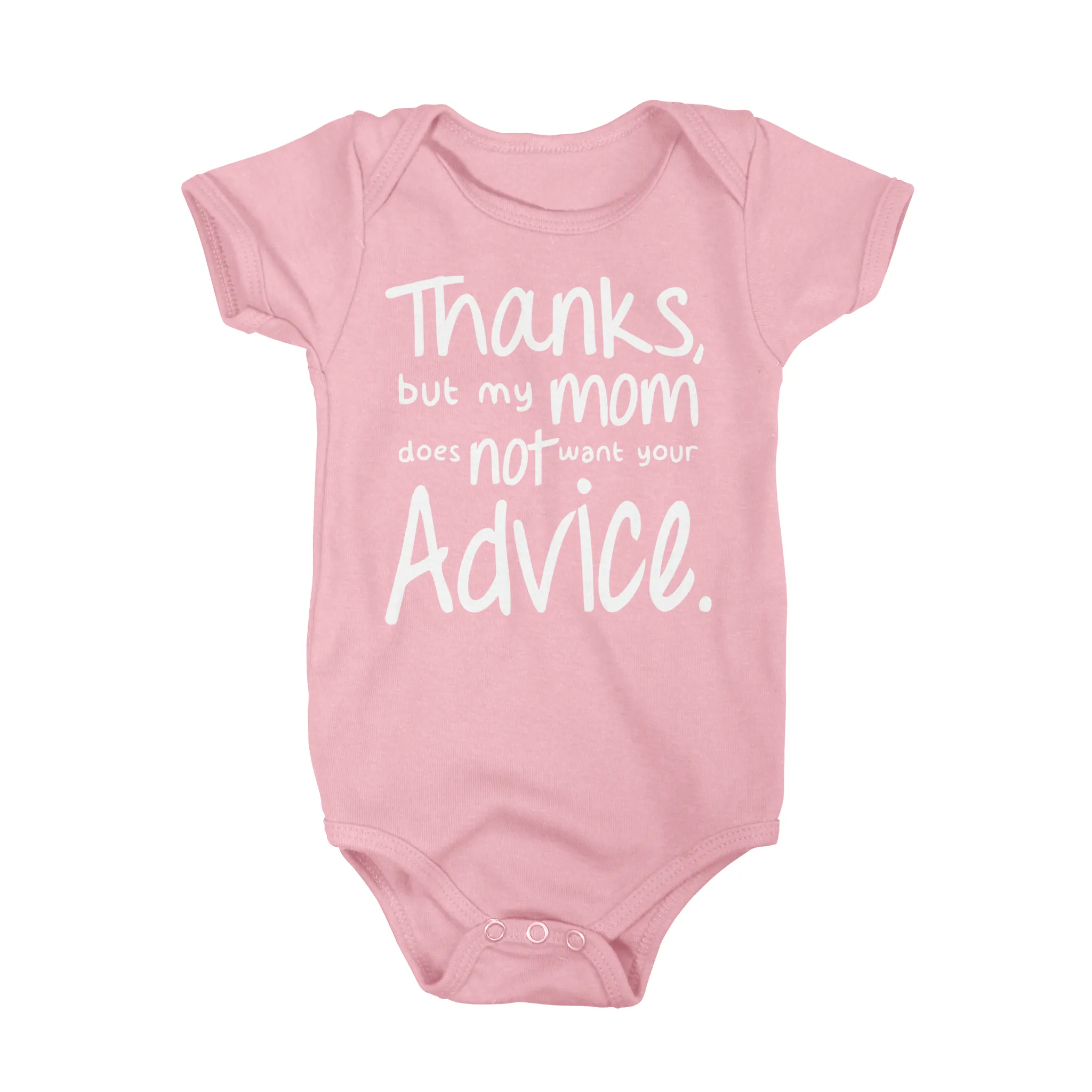 Thanks But My Mom Does Not Want Your Advice