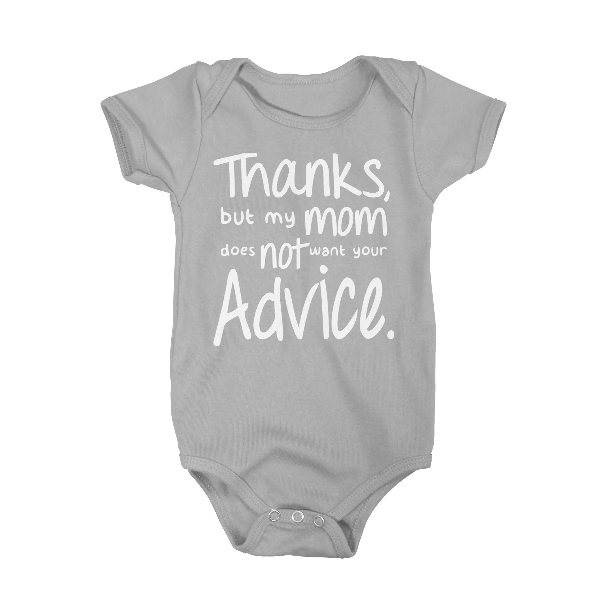 Thanks But My Mom Does Not Want Your Advice