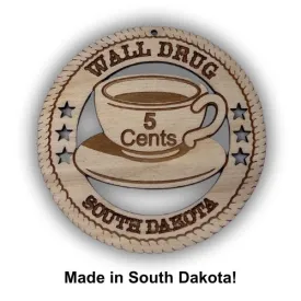 Wall Drug Coffee Balsa Wood Laser Cut Ornament
